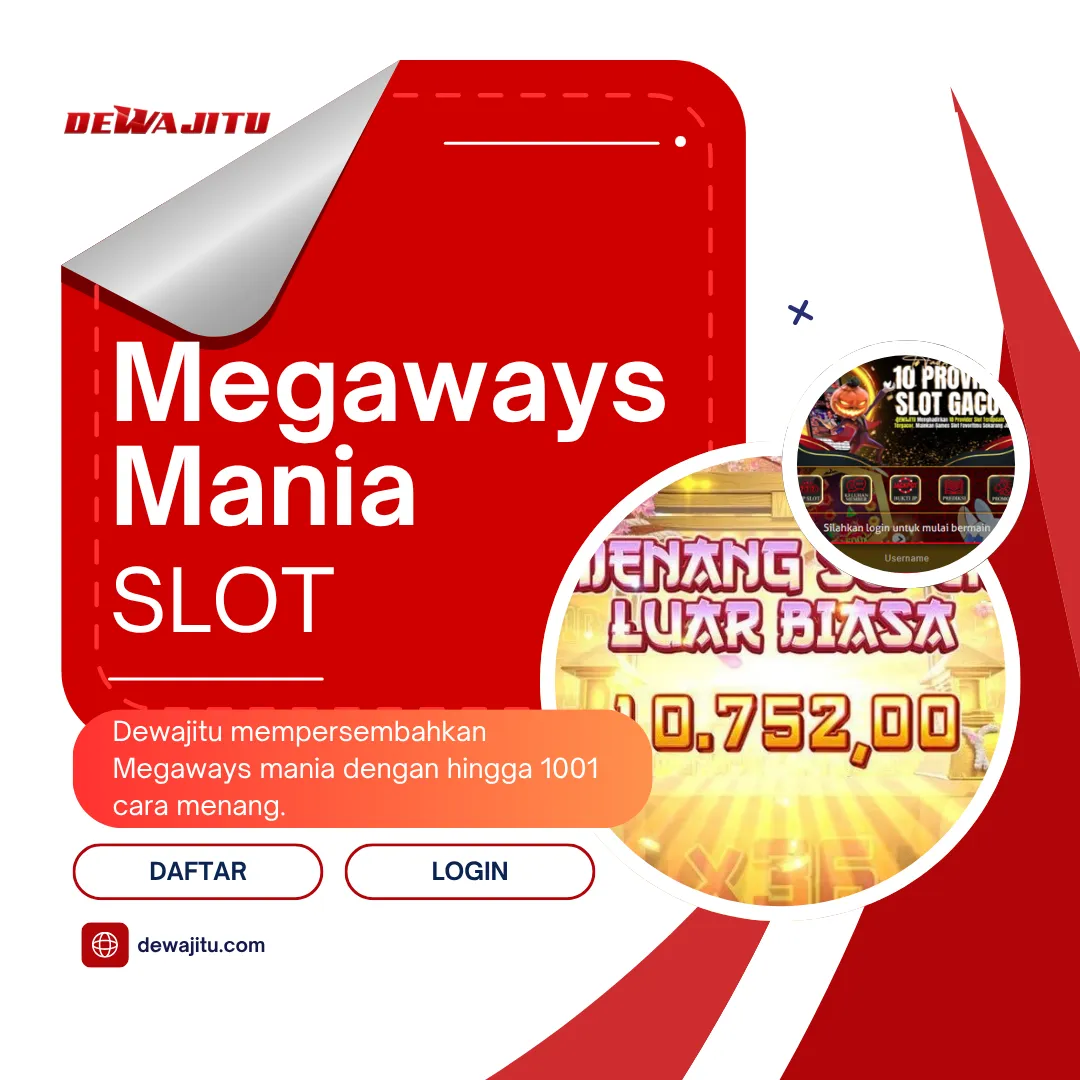 Megaways Mania di Dewajitu 🏀 1001 Cara Menang & Buy-Spin Super Hemat Mulai Rp 4K